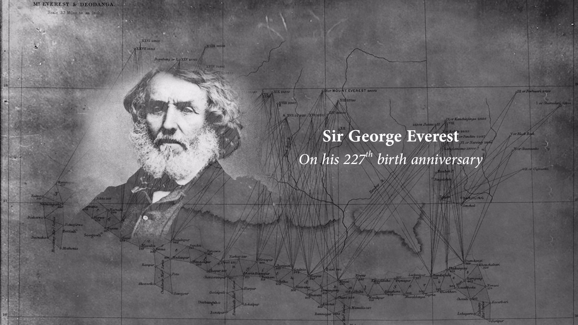 Measuring mountains, creating history – Sir George Everest